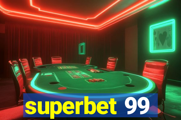 superbet 99